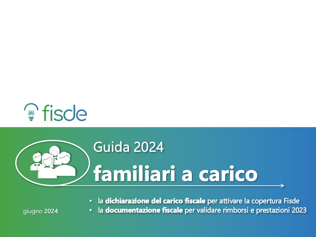 Guida 2024 familiari a carico_attiva copertura e valida rimborsi 2023
